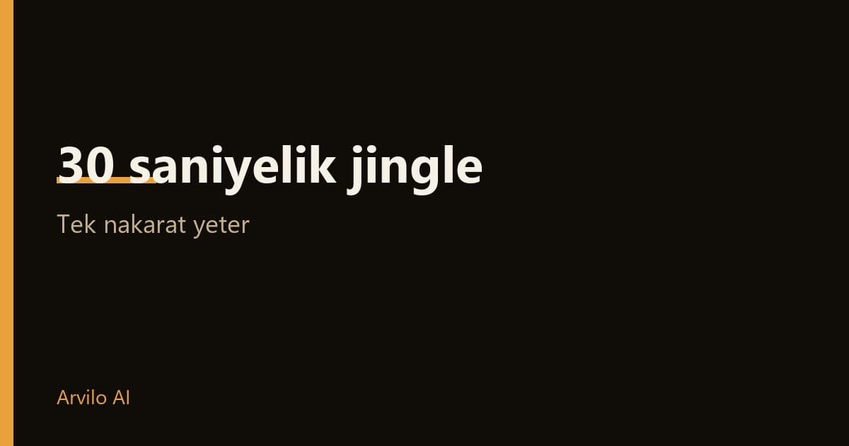 30 saniyelik reklam jingle’ı nasıl kurulur
