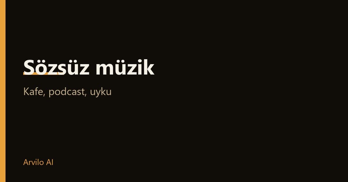 Sözsüz enstrümantal müzik nasıl yapılır